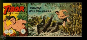 Tibor - Sohn des Dschungels (Lehning) 134: Tando will den Kampf
