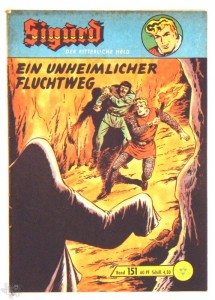 Sigurd - Der ritterliche Held (Heft, Lehning) 151: Ein unheimlicher Fluchtweg