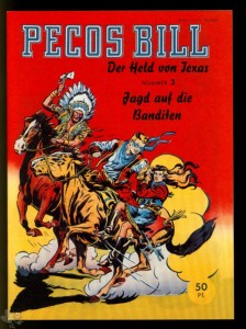 Pecos Bill 3: Jagd auf die Banditen