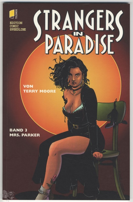 Strangers in paradise 3: Mrs. Parker