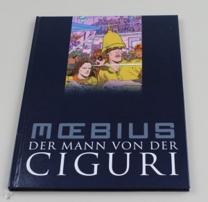 Moebius 7: Der Mann von der Ciguri