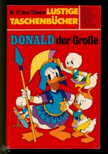 Walt Disneys Lustige Taschenbücher 27: Donald der Große (1. Auflage)
