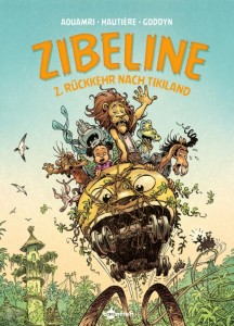 Zibeline 2: Rückkehr nach Tikiland