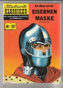 Illustrierte Klassiker (Hardcover) 102: Der Mann mit der eisernen Maske