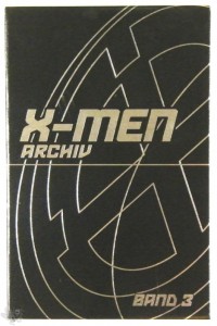 X-Men Archiv 3: Schuber mit 15 Heften (Uncanny X-Men 123-137)