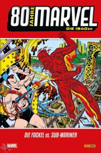 80 Jahre Marvel 1: Die 1940er: Die Fackel vs. Sub-Mariner