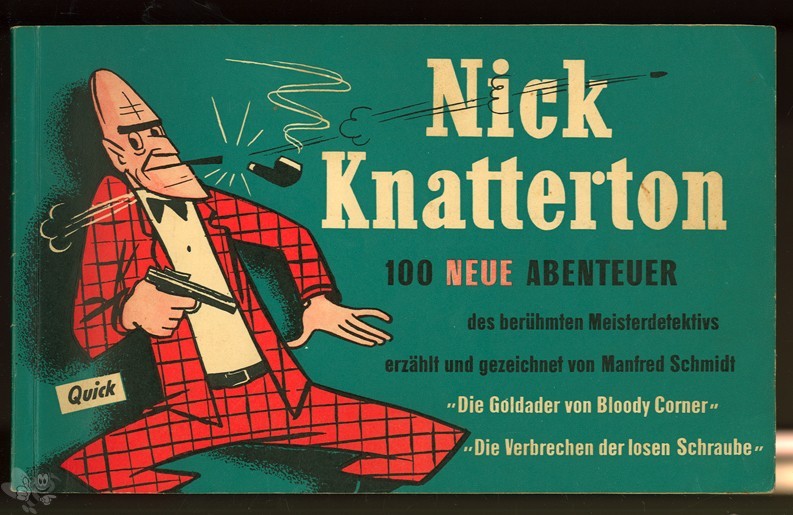 Nick Knatterton 2: 100 neue Abenteuer des berühmten Meisterdetektivs