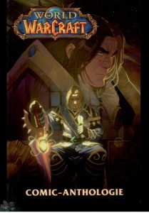 World of Warcraft Comic-Anthologie 
