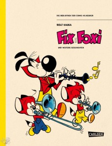 Die Bibliothek der Comic-Klassiker 8: Fix und Foxi
