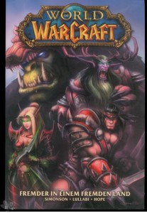 World of Warcraft 1: Fremder in einem fremden Land