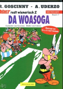 Asterix - Mundart 17: Da Woasoga (Wiener Mundart)