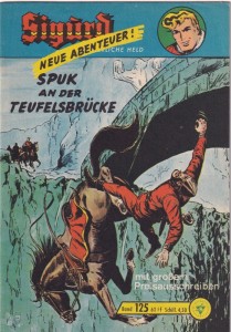 Sigurd - Der ritterliche Held (Heft, Lehning) 125: Spuk an der Teufelsbrücke