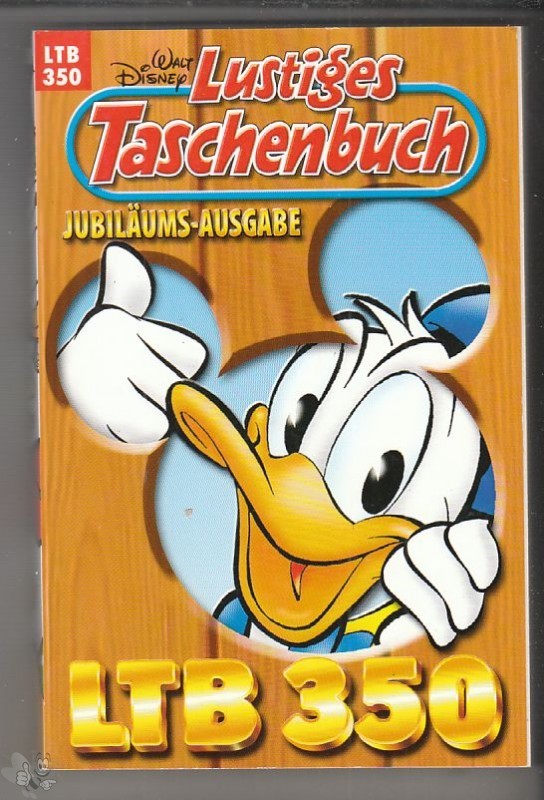 Walt Disneys Lustige Taschenbücher 350: Jubiläums-Ausgabe (LTB)