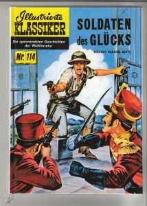 Illustrierte Klassiker (Hardcover) 114: Soldaten des Glücks