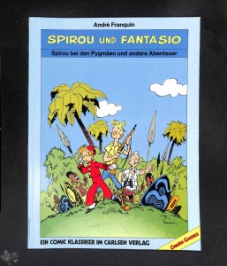 Spirou und Fantasio - Carlsen Classics 1: Spirou bei den Pygmäen und andere Abenteuer