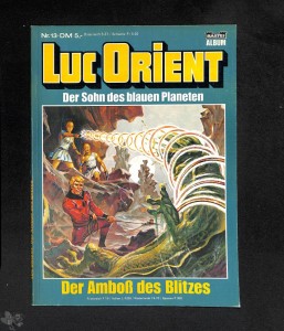 Luc Orient 13: Der Amboß des Blitzes