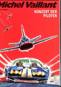 Michel Vaillant 13: Konzert der Piloten