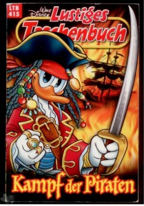 Walt Disneys Lustige Taschenbücher 415: Kampf der Piraten
