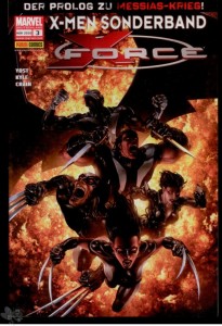 X-Men Sonderband: X-Force 3: Wer zur Hölle ist Eli Bard ?