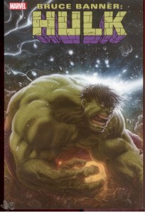 Bruce Banner: Hulk 1: Unsterblich (Variant Cover-Edition)