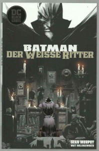 Batman: Der Weisse Ritter : (Softcover)