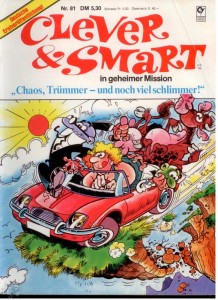 Clever &amp; Smart (Album , 1. Auflage) 81: Chaos, Trümmer - und noch viel schlimmer !