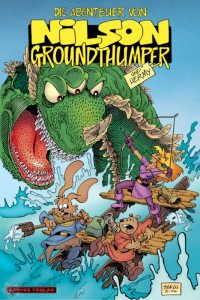 Die Abenteuer von Nilson Groundthumper und Hermy : (Hardcover)