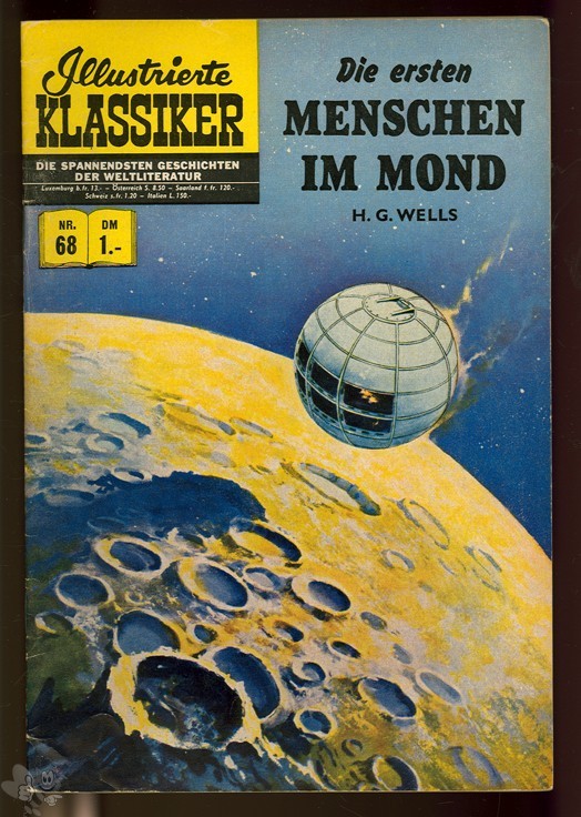 Illustrierte Klassiker 68: Die ersten Menschen im Mond (1. Auflage)