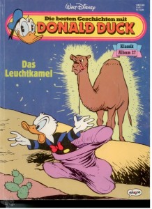 Die besten Geschichten mit Donald Duck 27: Das Leuchtkamel
