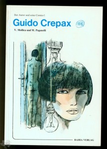 Der Autor und seine Comics 1: Guido Crepax
