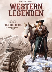 Western Legenden 5: Wild Bill Hickok