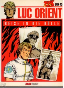 Luc Orient 1: Reise in die Hölle (Zack Box 45)