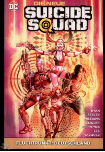 Die neue Suicide Squad 4: Fluchtpunkt: Deutschland (Softcover)