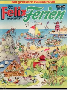 Felix Sonderheft : 1977: Ferien
