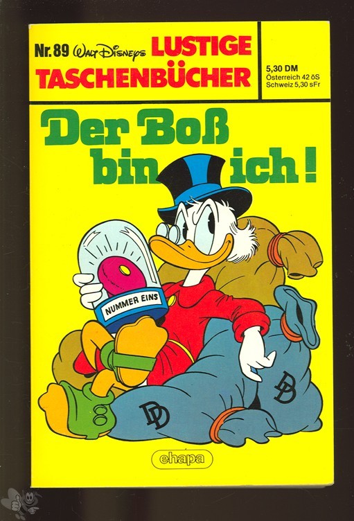 Walt Disneys Lustige Taschenbücher 89: Der Boß bin ich ! (1. Auflage)
