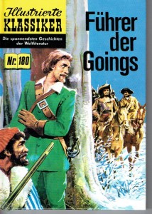 Illustrierte Klassiker (Hardcover) 180: Führer der Goings