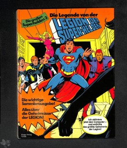 Die großen Superhelden 3: Die Legende von der Legion der Superhelden (Hardcover)