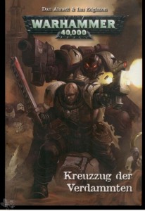 Warhammer 40.000 1: Kreuzzug der Verdammten