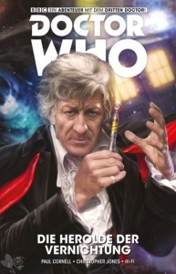 Doctor Who - Der dritte Doctor 1: Die Herolde der Vernichtung