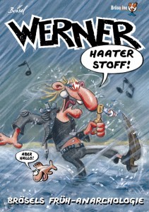 Werner Extrawurst 2: Haater Stoff