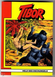 Tibor - Held des Dschungels (Hethke) 52