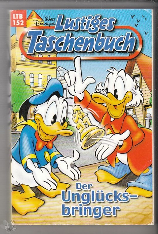 Walt Disneys Lustige Taschenbücher 152: Der Unglücksbringer (Neuauflage 2005) (LTB)