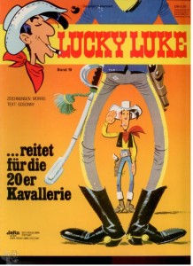 Lucky Luke 19: ... reitet für die 20er Kavallerie (1. Auflage) (Softcover)