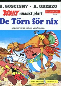 Asterix - Mundart 2: De Törn för nix (Plattdeutsche Mundart)
