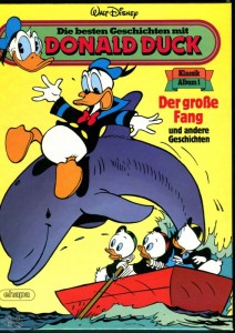 Die besten Geschichten mit Donald Duck 1: Der große Fang (Hardcover)