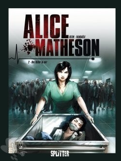 Alice Matheson 2: Der Killer in mir