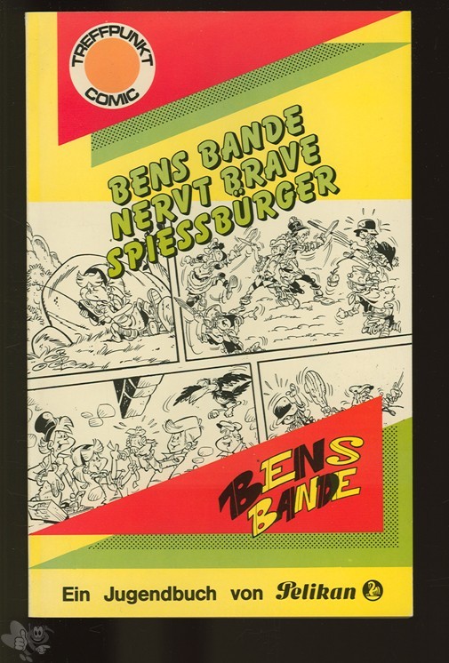 Treffpunkt Comic 504: Bens Bande nervt Spießbürger