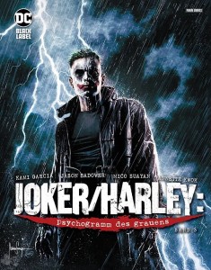 Joker / Harley: Psychogramm des Grauens 3: (Variant Cover-Edition)