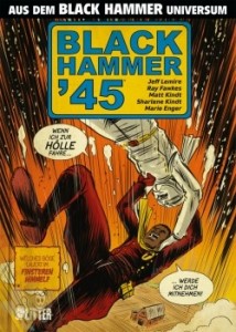 Black Hammer &#039;45 