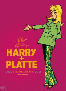 Harry und Platte Gesamtausgabe 6: 1968 - 1972